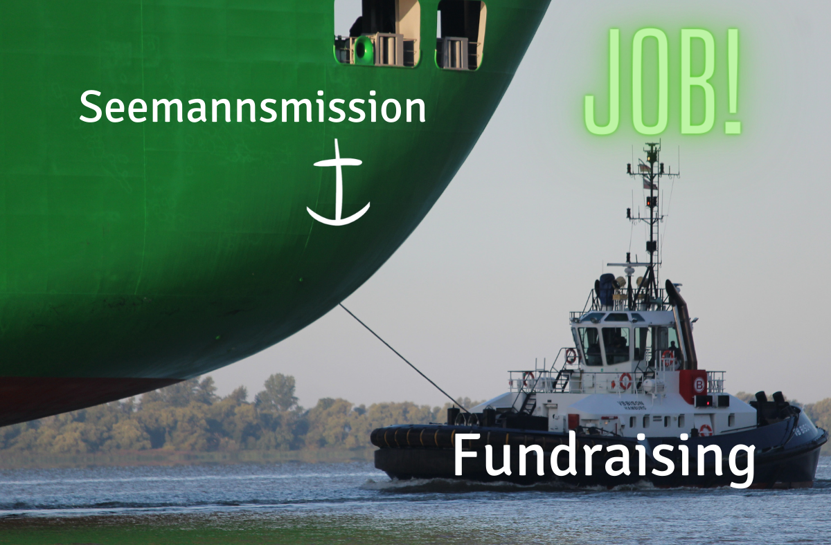Stelle frei: Fundraising für die Seemannsmission