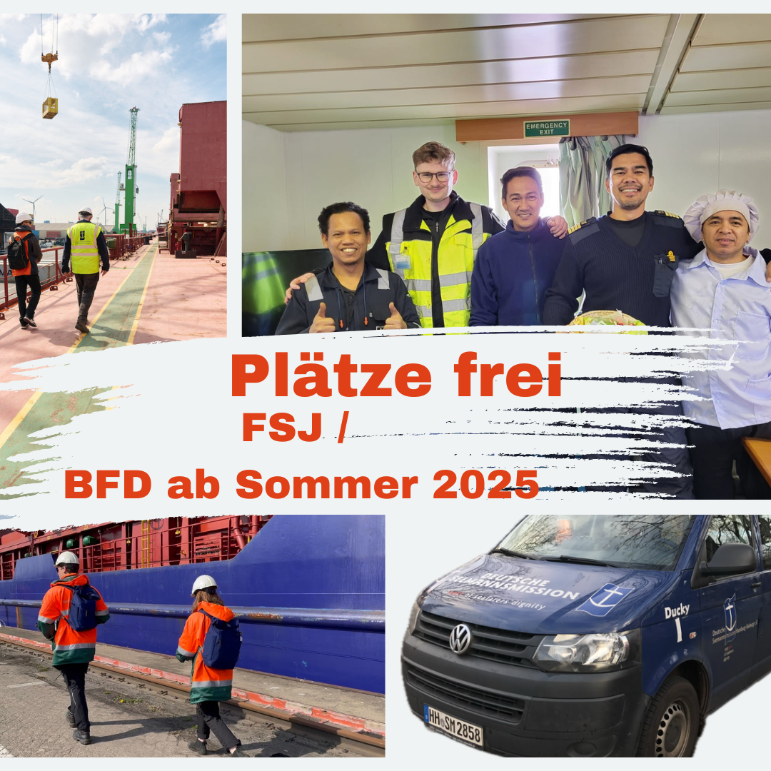 Das Bild zeigt den Text: Plätze Frei! FSJ / BFD ab Sommer 2025 und dazu ein Collage aus Fotos: ein Freiwlligen an Deck unterwegs, ein Freiwilliger mit Seeleuten an Bord, ein blauer VW Bus und Hafen